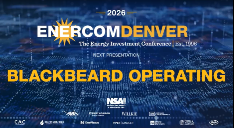 Exclusive: Blackbeard Operating at EnerCom Denver – The Energy Investment Conference 2026